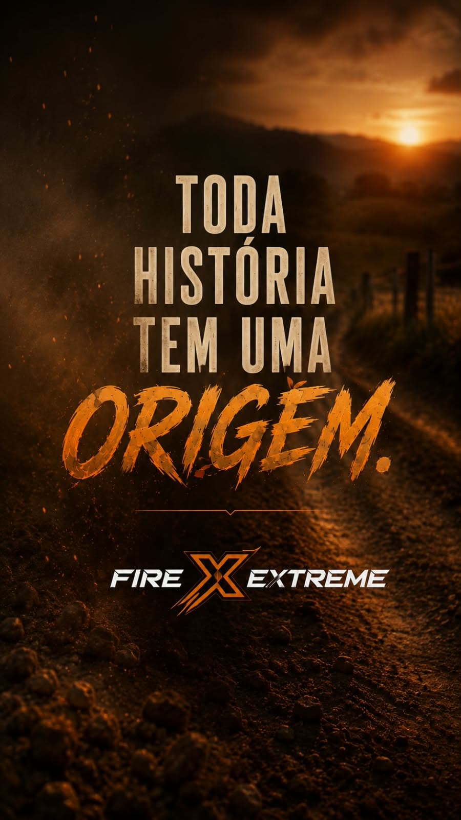 Arte da campanha Fire X Extreme Origem com uma estrada de terra e a frase Toda história tem uma origem